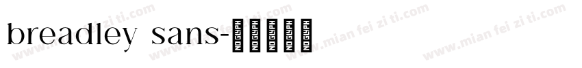 breadley sans字体转换